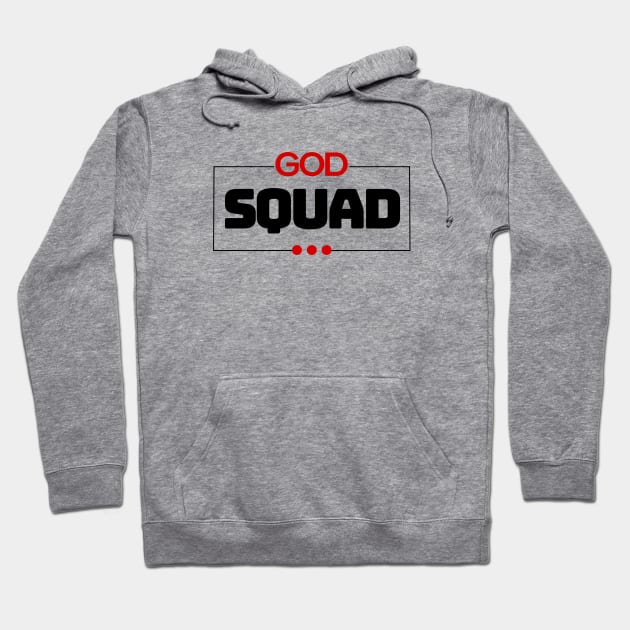 God Squad | Christian Typography Hoodie by All Things Gospel